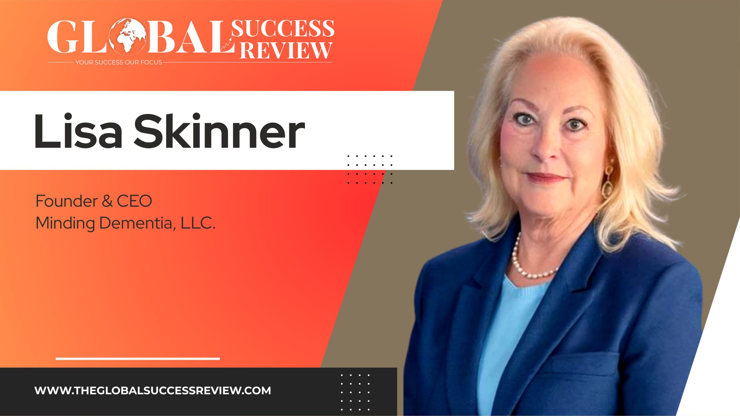 Attachment Details Lisa-Skinner-Web-Image_The Global Success Review Magazine