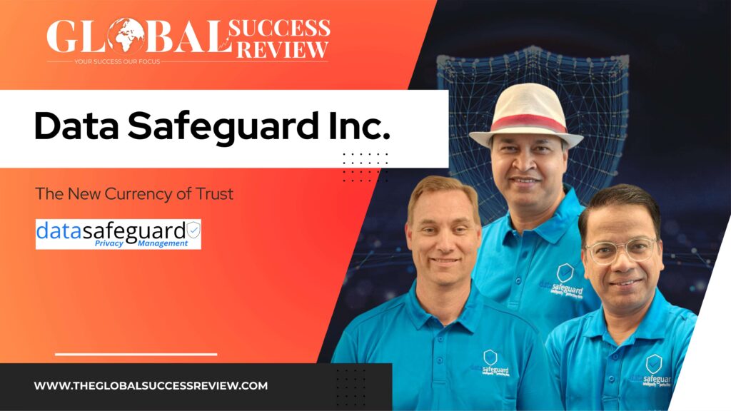 Data Safeguard Inc Web Image_ the global success review magazine