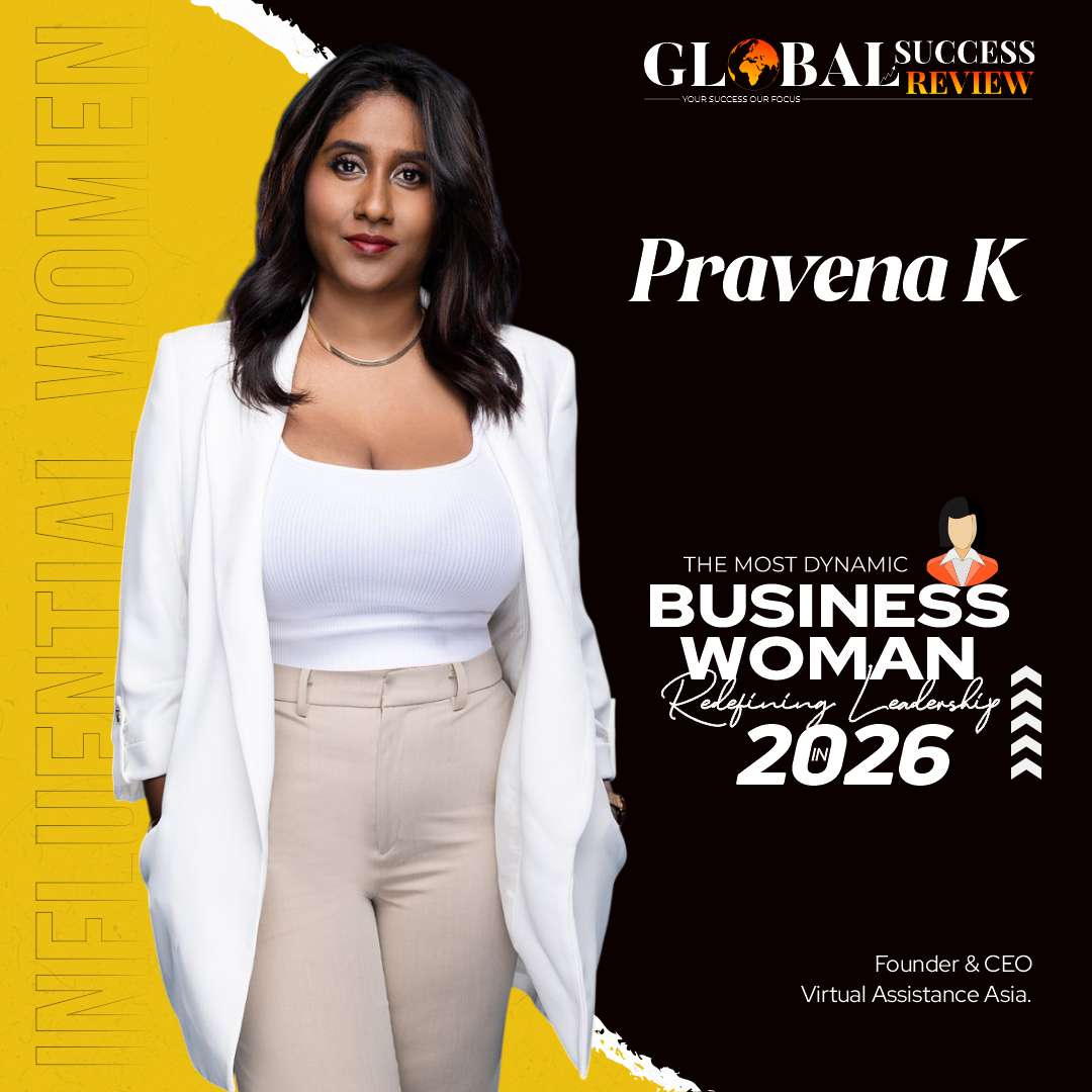 Pravena-K-Influential-women_The Global Success Review Magazine