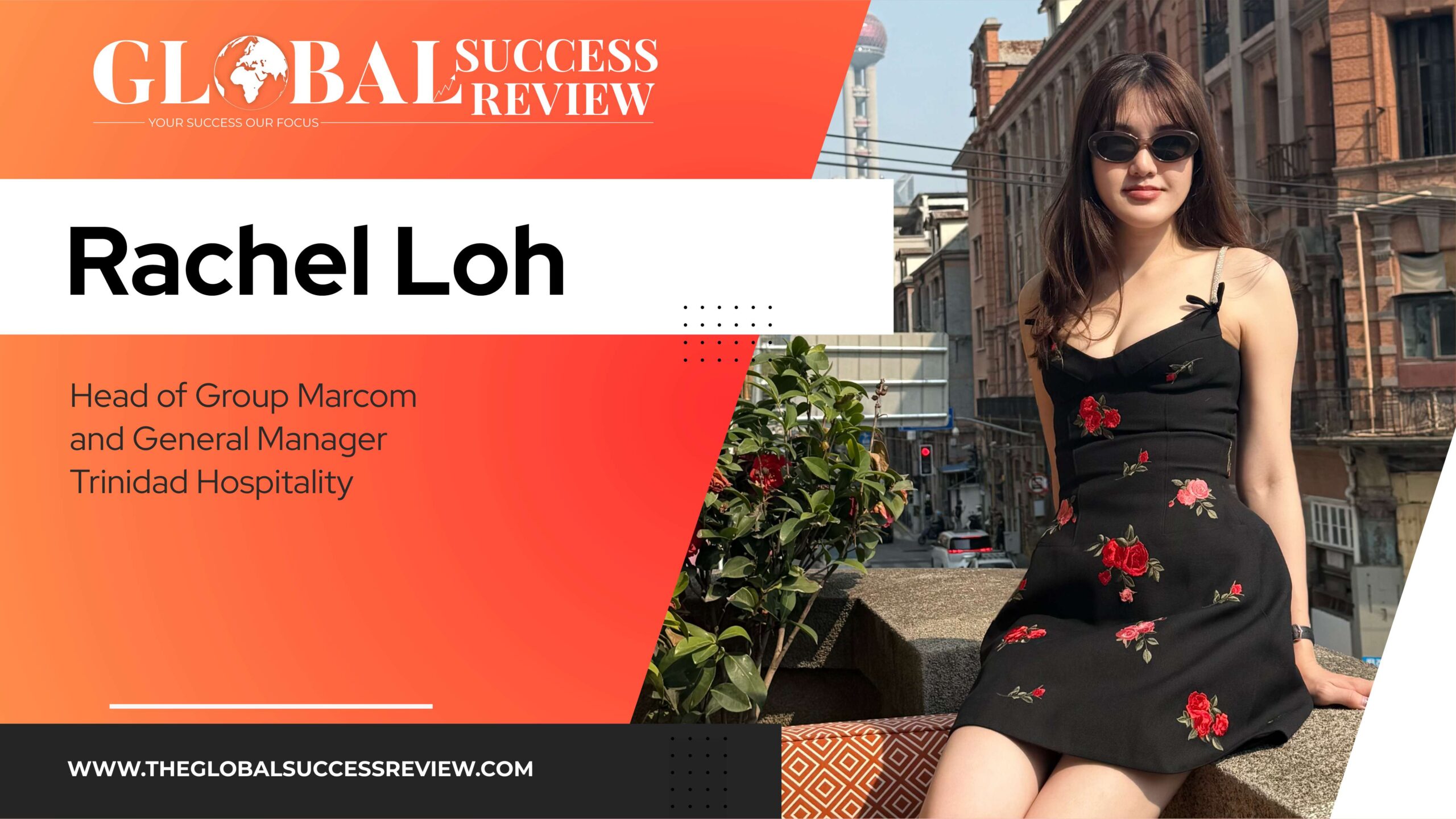 Rachel Loh Web Image_The Global Success Review Magazine