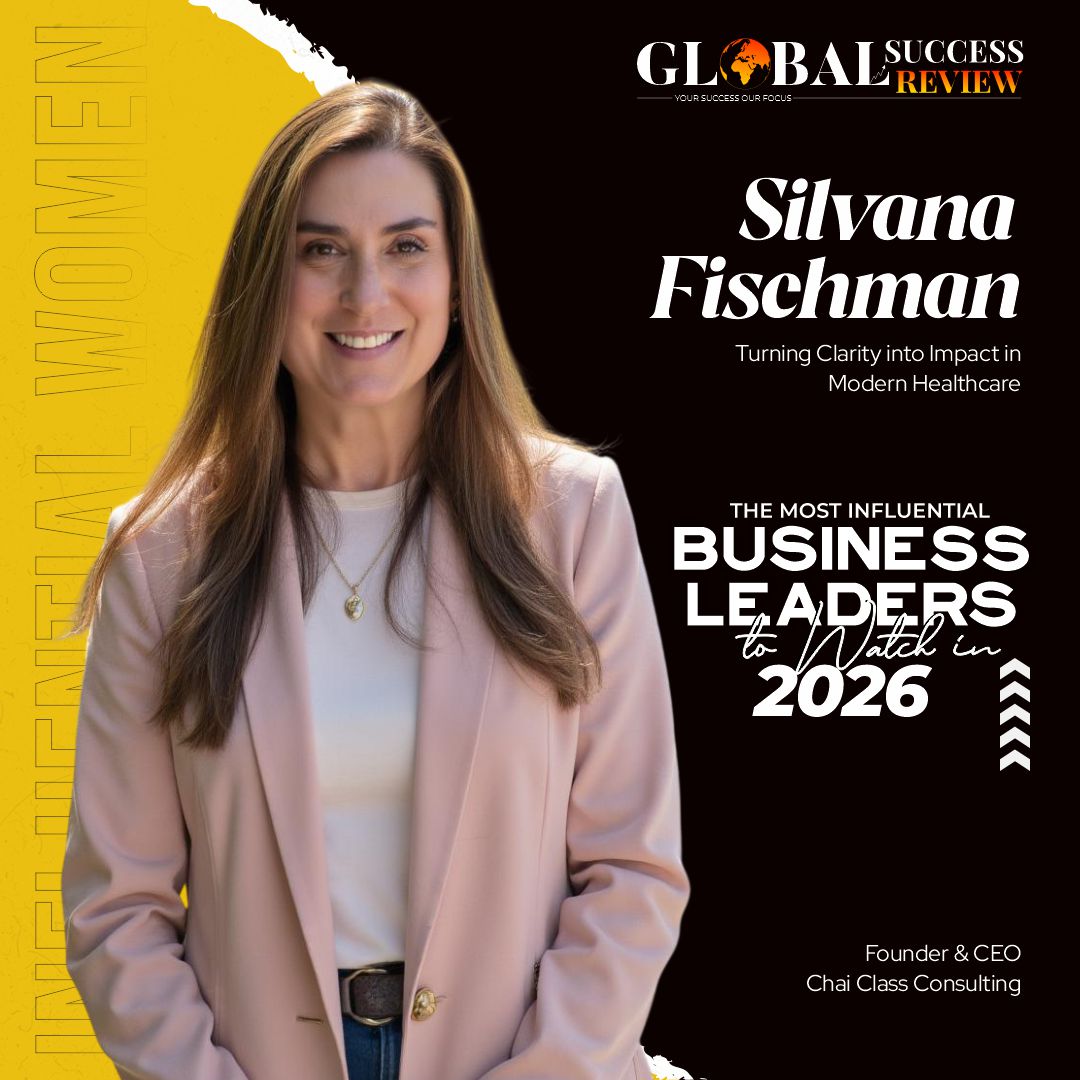 Silvana Fischman Influential women_the global success review magazine