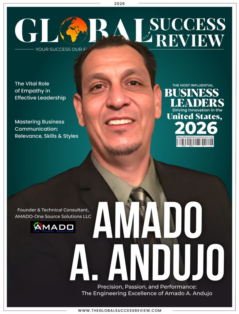 Amado A. Andujo Cover Page_The Global Success Review Magazine