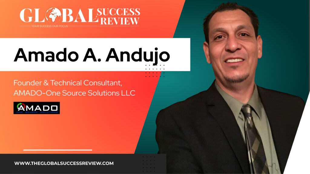 Amado A. Andujo Web Image_The Global Success Review Magazine