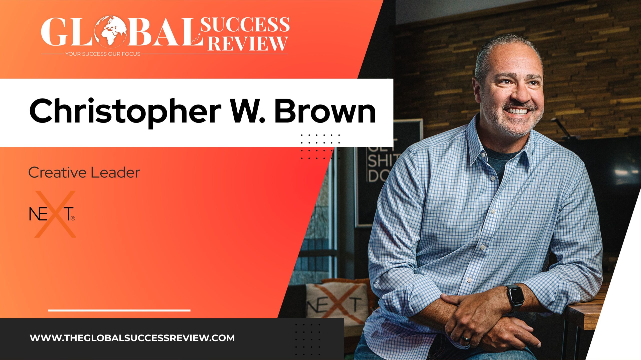 Christopher W. Brown Web Image_The Global Success Review Magazine