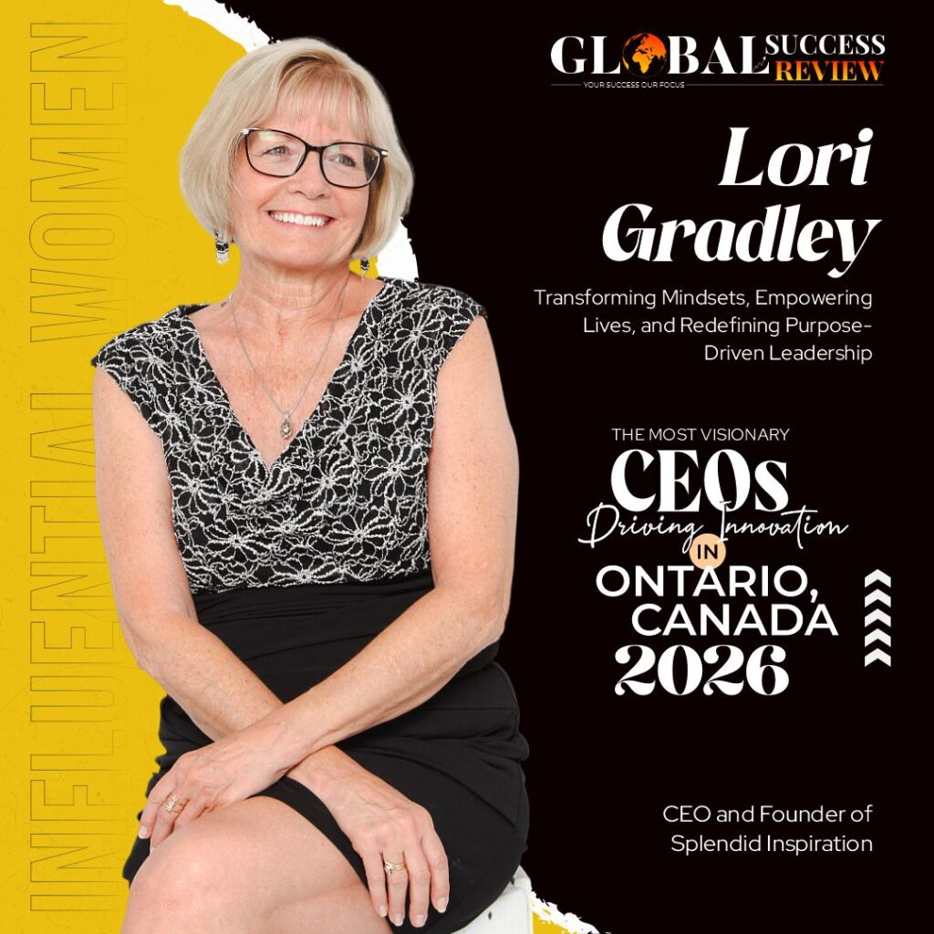 Lori Gradley Influential women The Global Success Review Magazine