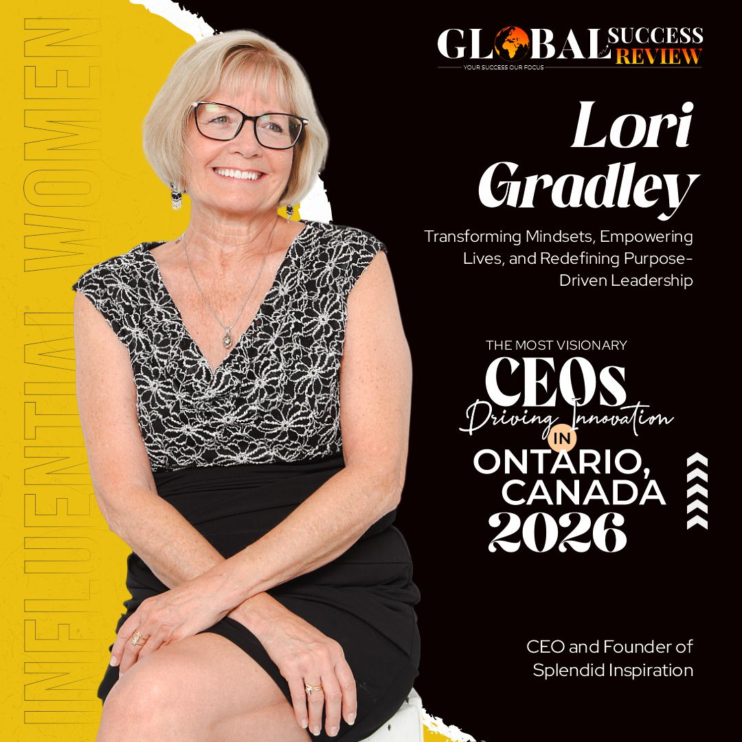 Lori Gradley Influential women The Global Success Review Magazine