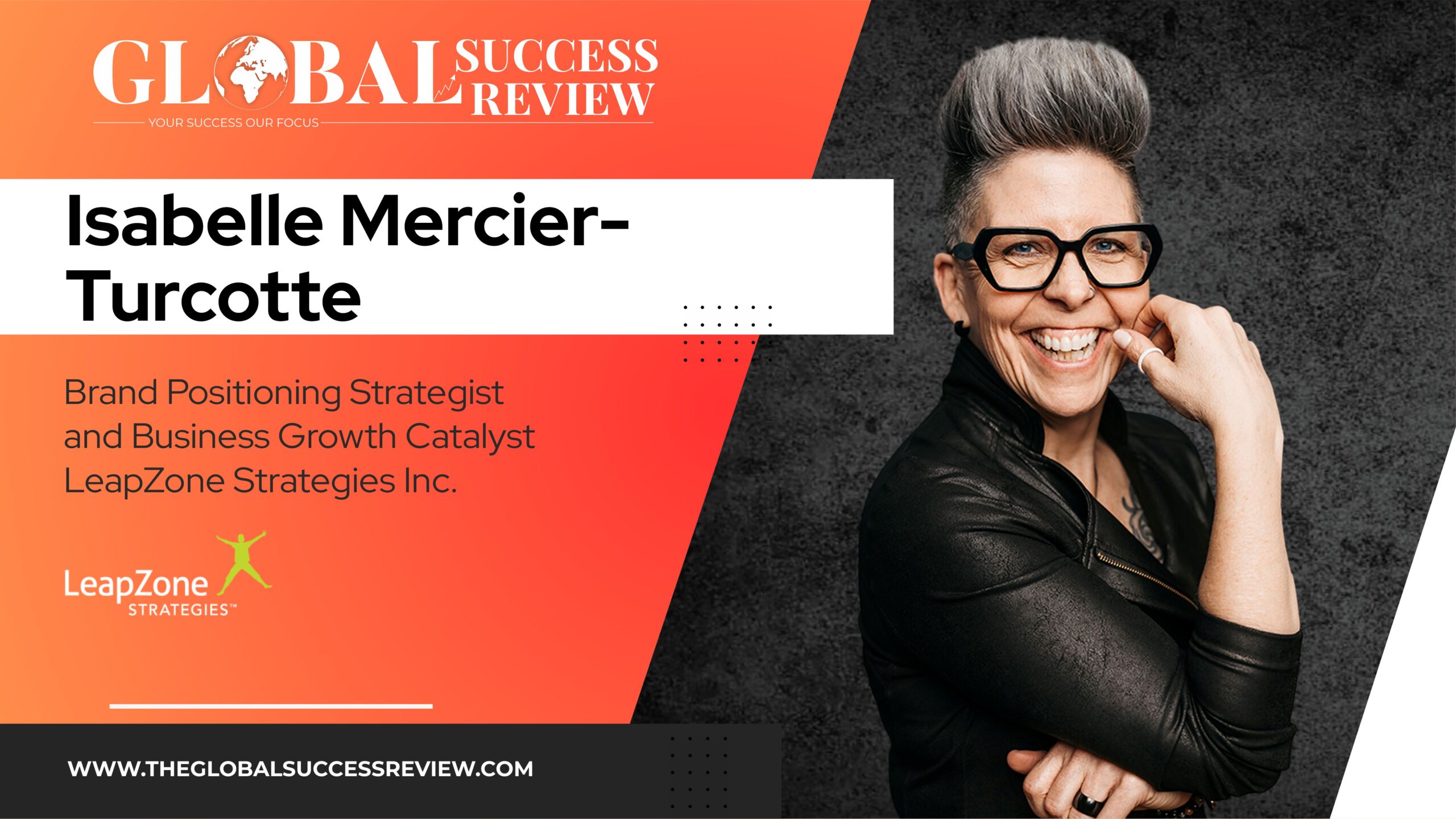 Isabelle Mercier-Turcotte Web Image_The Global Success Review Magazine