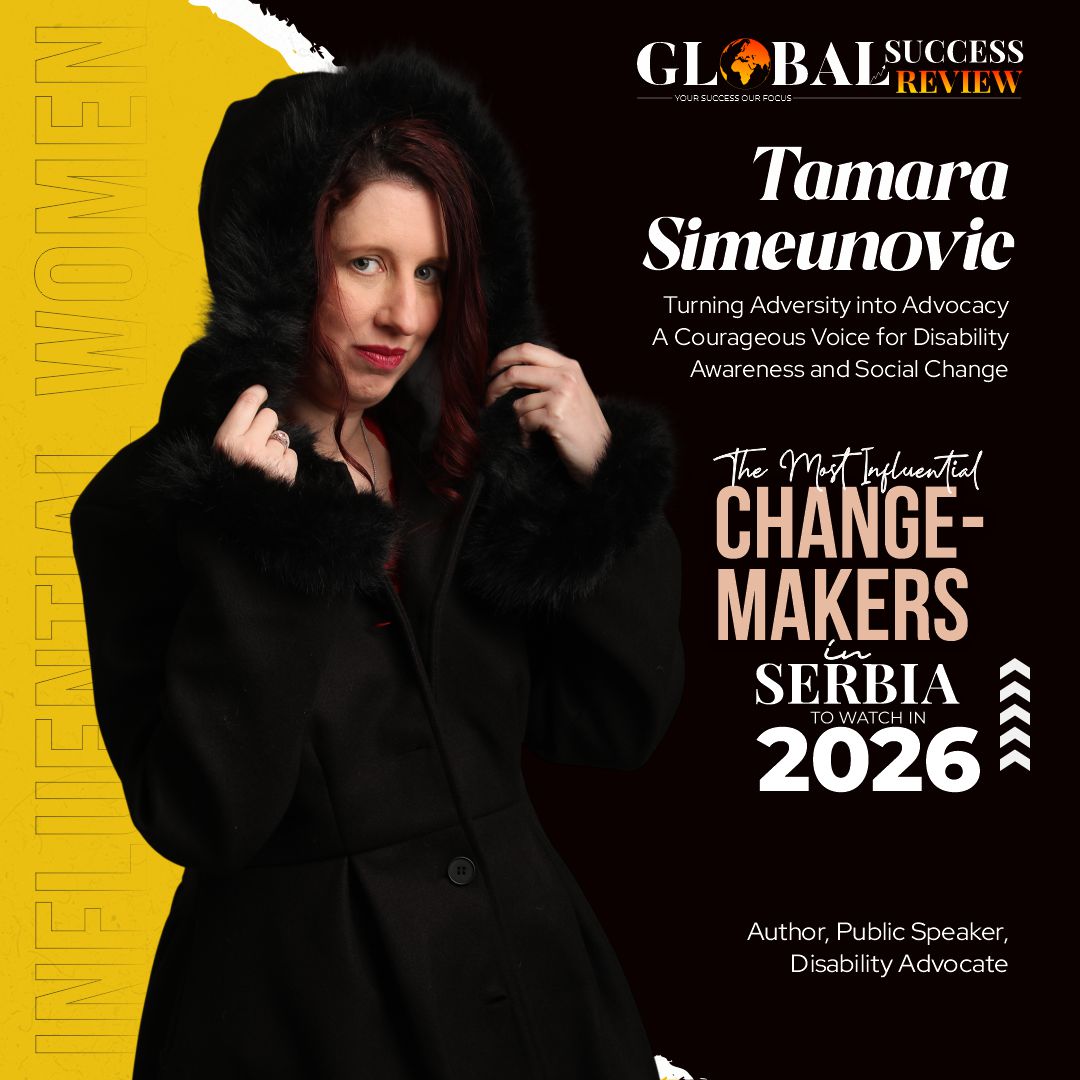 Tamara Simeunovic Influential women_The Global Success Review Magazine