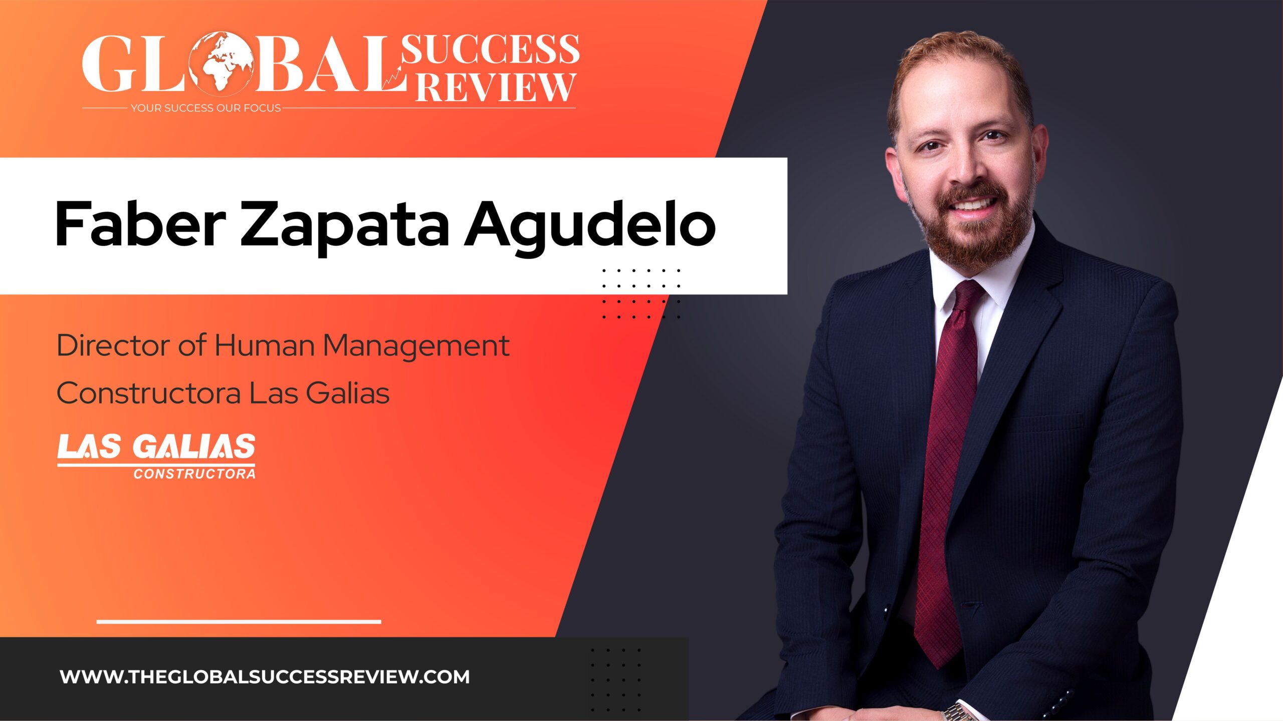 Faber Zapata Agudelo Web Image_The Global Success Review Magazine