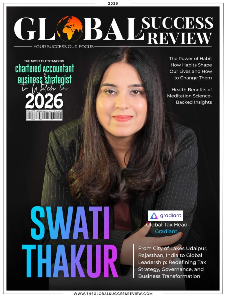 Swati Thakur Cover Page_The Global Success Review Magazine