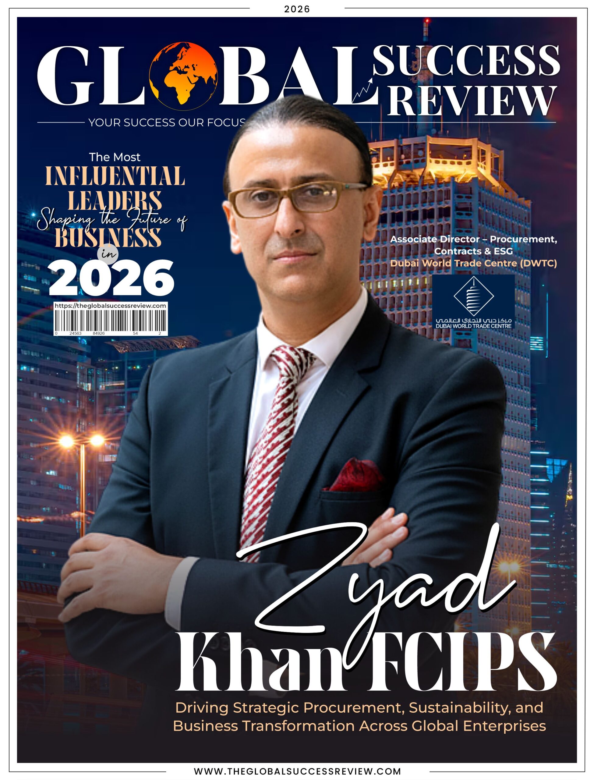Zyad Khan FCIPS Cover Page_The Global Success Review Magazine