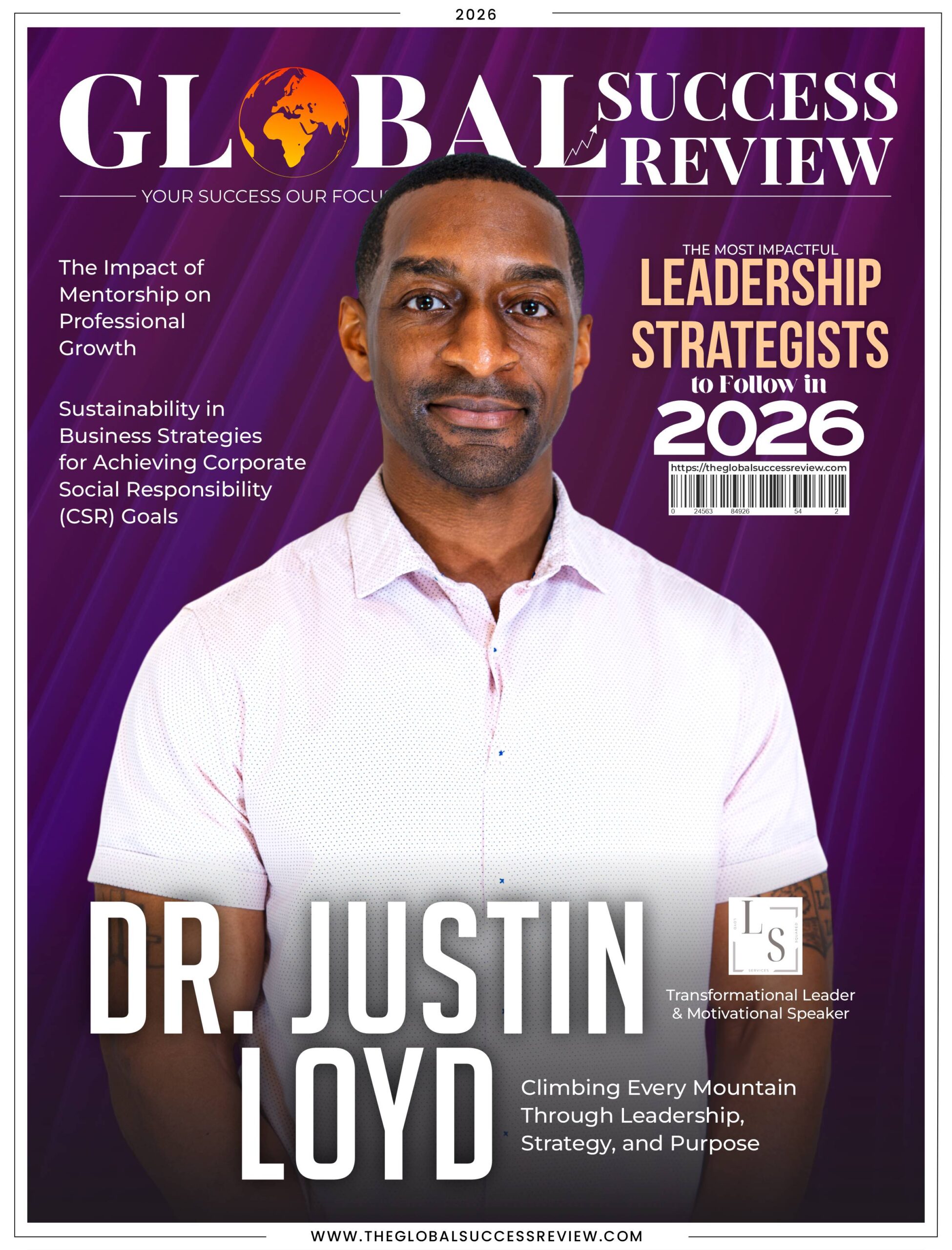 Dr. Justin Loyd Cover Page_The Global Success Review Magazine
