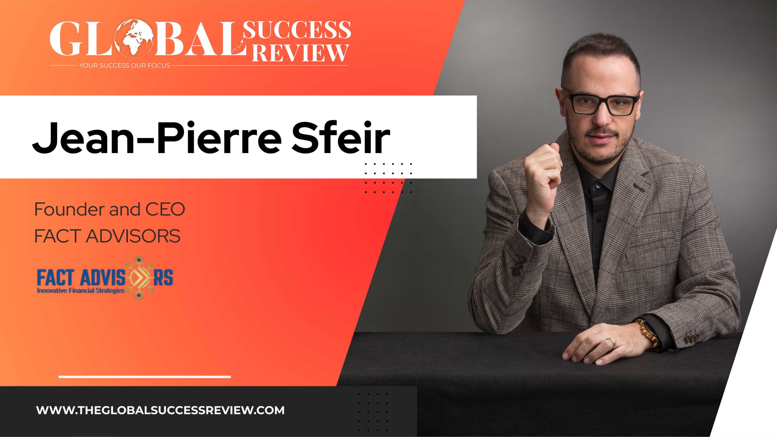 Jean-Pierre Sfeir Web Image_The Global Success Review Magazine