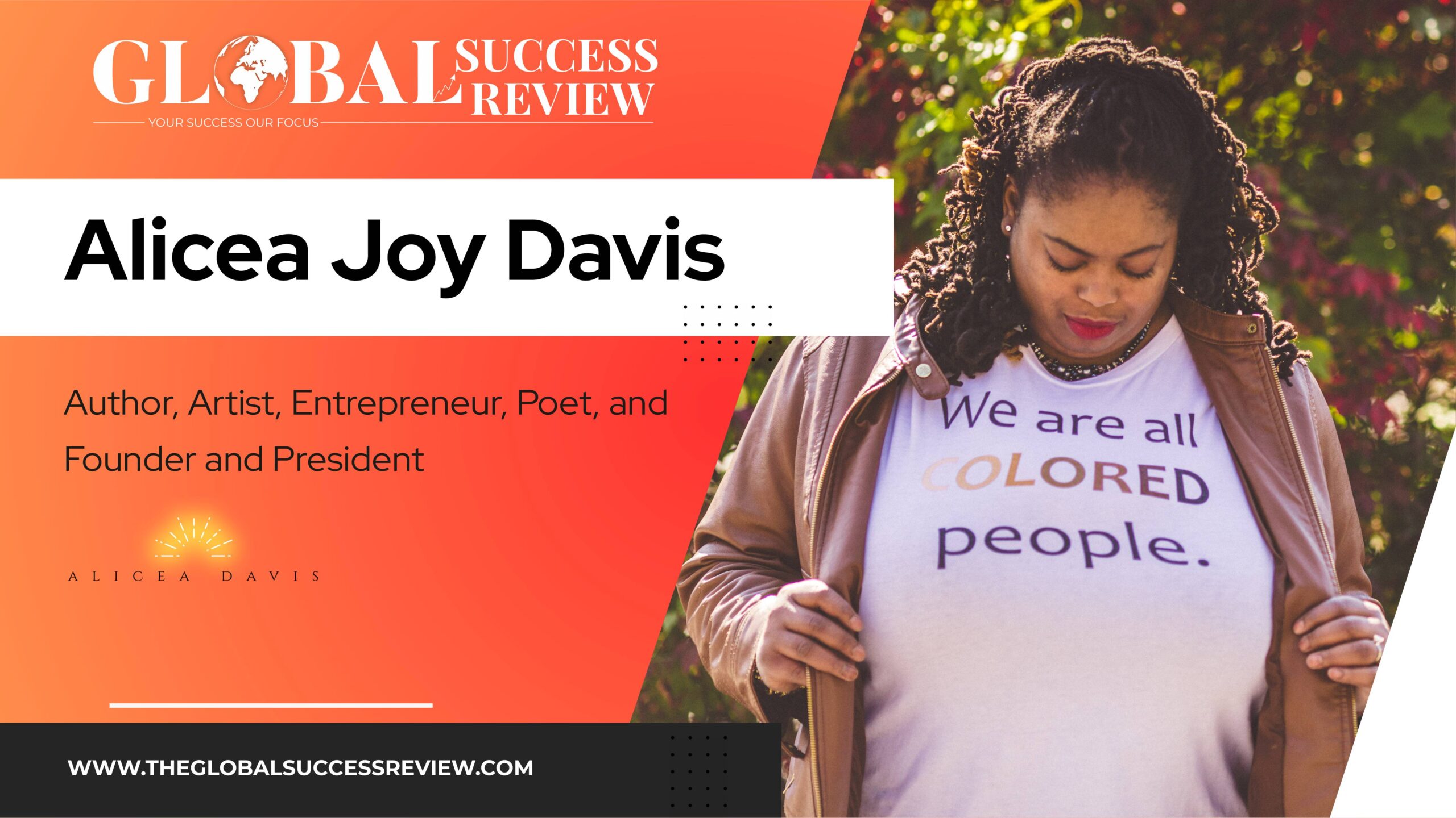 Alicea Joy Davis Web Image_The Global Success Review Magazine