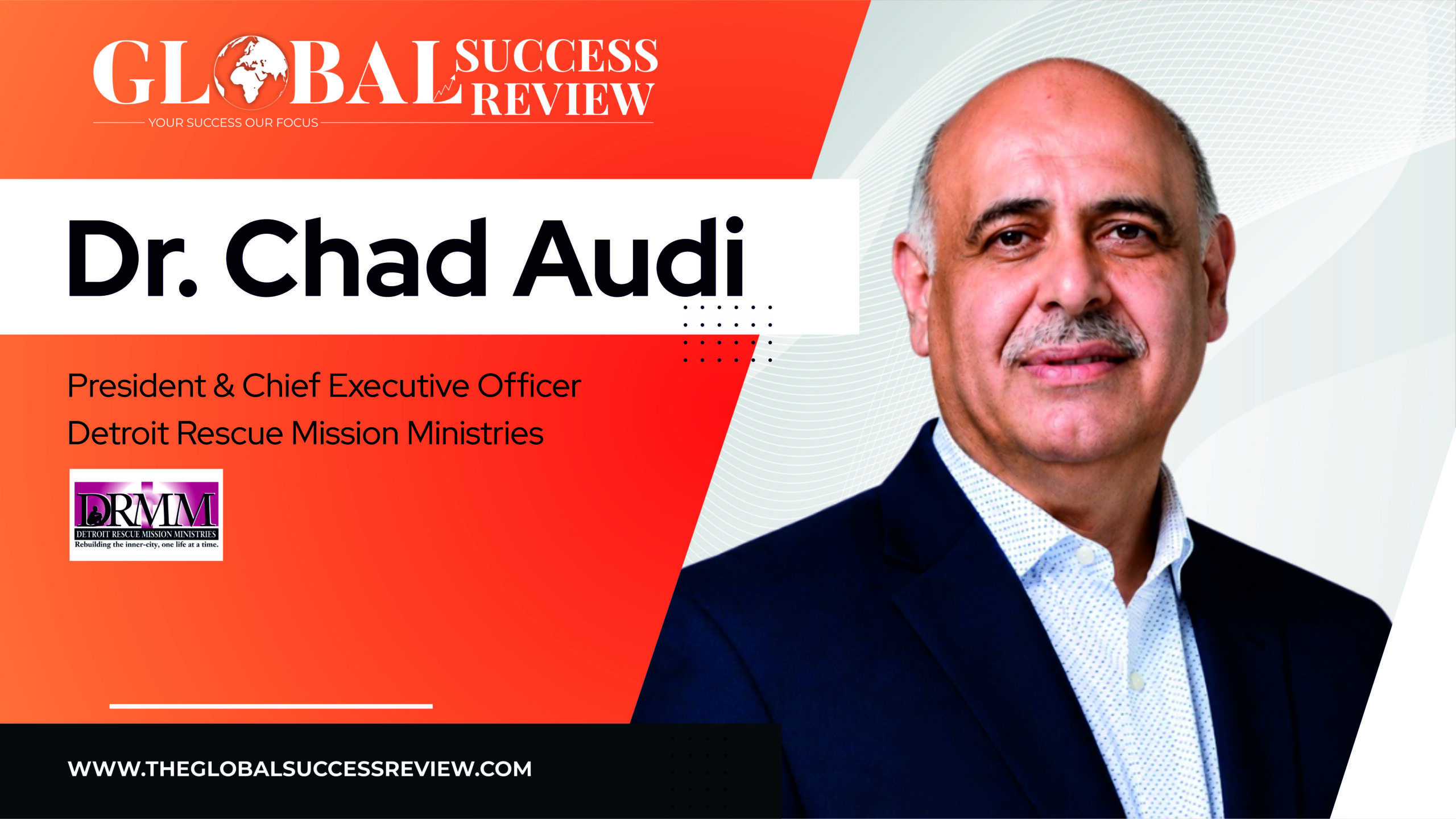 Web Article Dr. Chad Audi_The Global Success Review Magazine