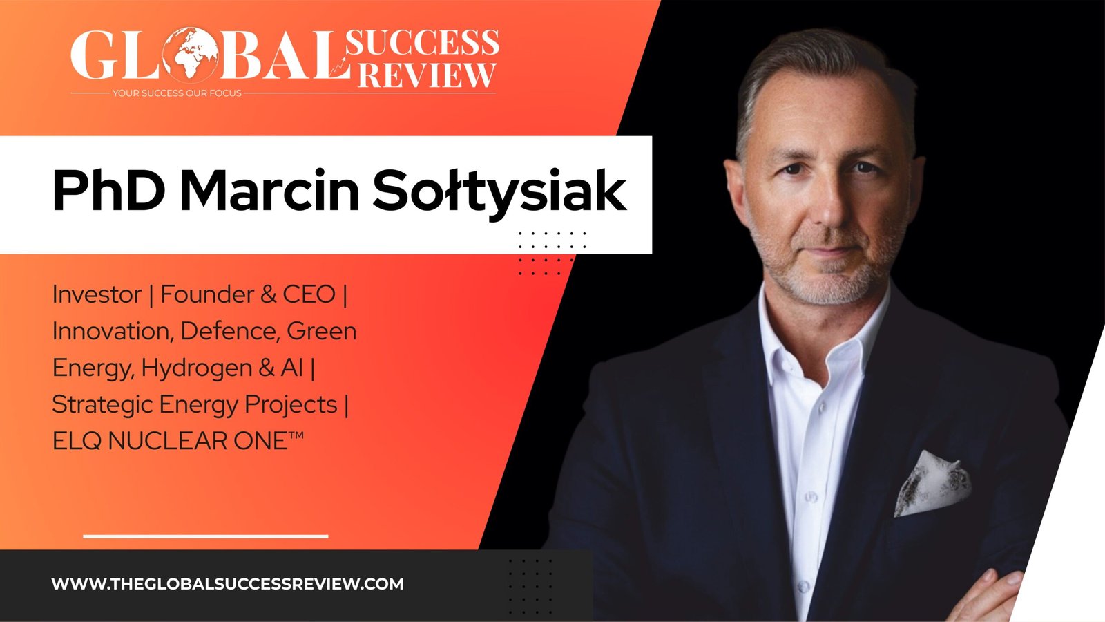 Web Image Dr . Marcin Soltysiak_Cover Story The Global Success Review Magazine