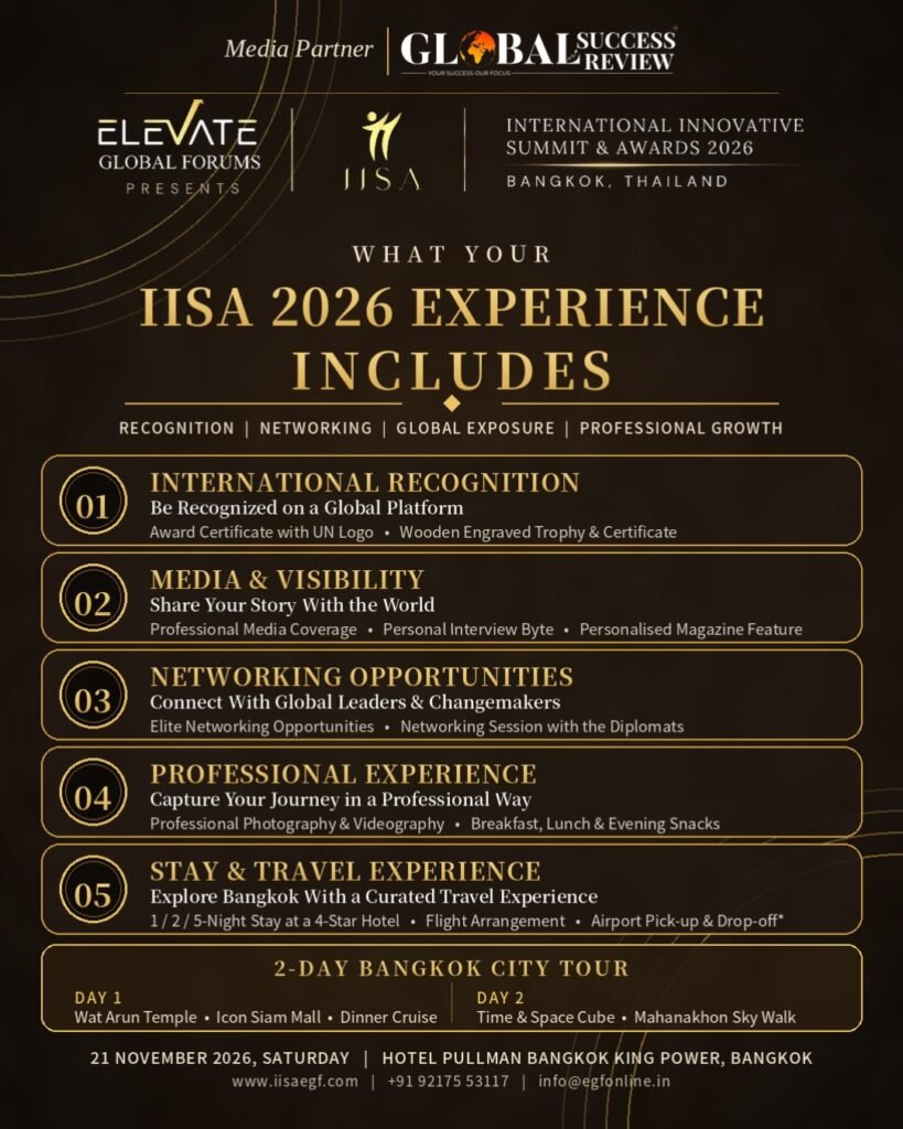 IISA_2026_Experience_Benefits_The Global Success Review Magazine